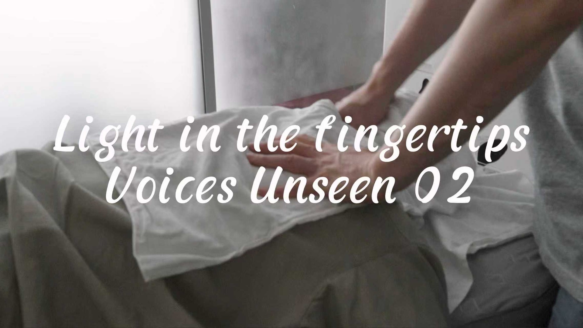 Voices Unseen series artwork: Light in the Fingertips